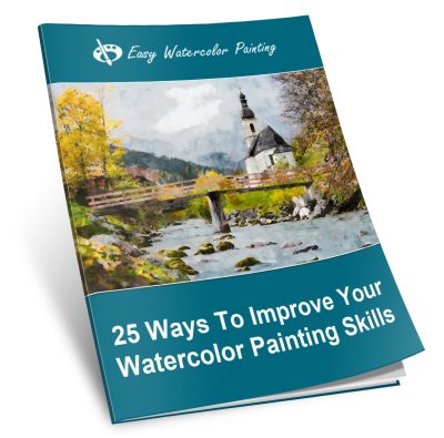 25 Ways To Improve Watercolor - Easy Watercolor Painting